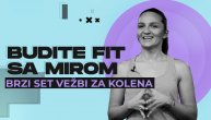 Budite fit sa Mirom: Brzi set vežbi za jača kolena