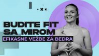Budite fit sa Mirom: 3 vežbe za bedra